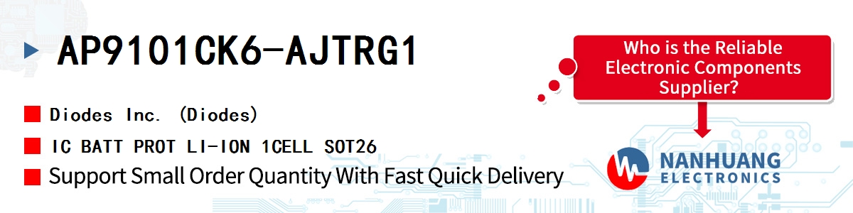 AP9101CK6-AJTRG1 Diodes IC BATT PROT LI-ION 1CELL SOT26