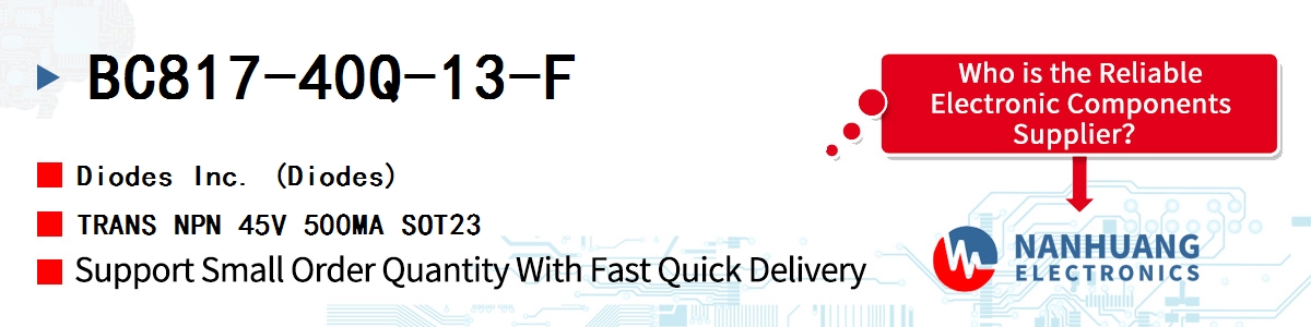BC817-40Q-13-F Diodes TRANS NPN 45V 500MA SOT23