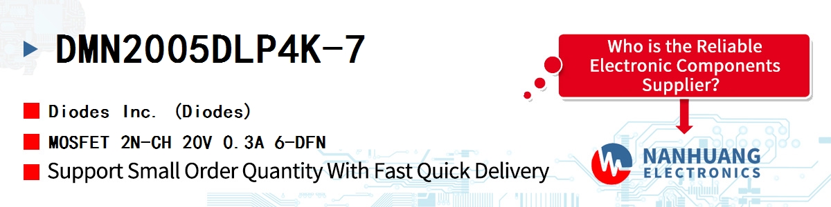 DMN2005DLP4K-7 Diodes MOSFET 2N-CH 20V 0.3A 6-DFN