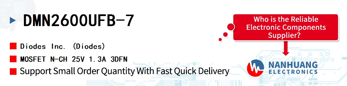 DMN2600UFB-7 Diodes MOSFET N-CH 25V 1.3A 3DFN