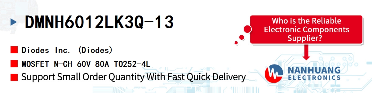 DMNH6012LK3Q-13 Diodes MOSFET N-CH 60V 80A TO252-4L