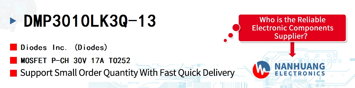 DMP3010LK3Q-13 Diodes MOSFET P-CH 30V 17A TO252