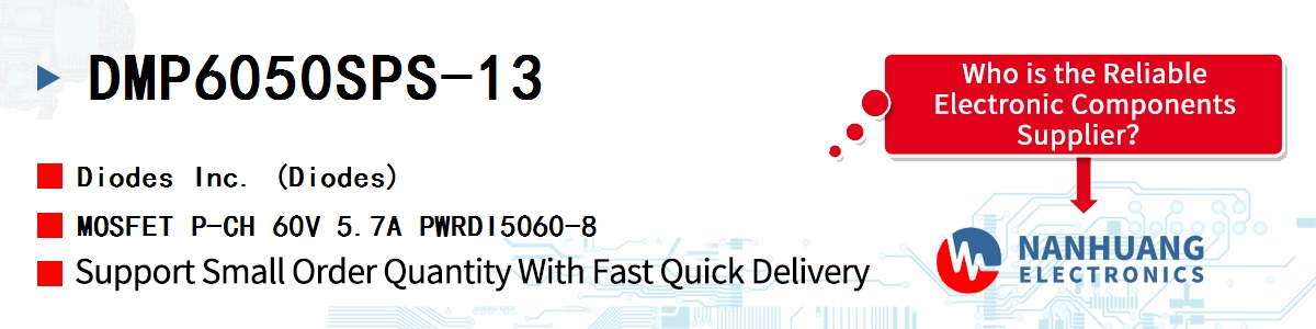 DMP6050SPS-13 Diodes MOSFET P-CH 60V 5.7A PWRDI5060-8