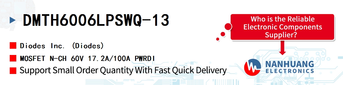 DMTH6006LPSWQ-13 Diodes MOSFET N-CH 60V 17.2A/100A PWRDI