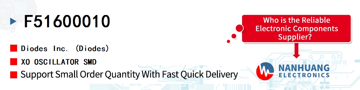 F51600010 Diodes XO OSCILLATOR SMD