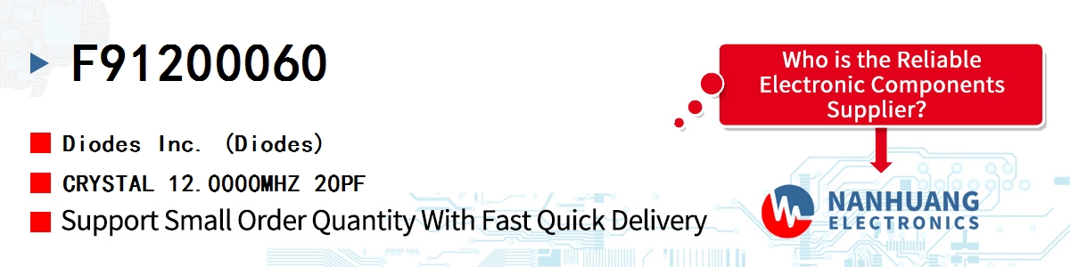 F91200060 Diodes CRYSTAL 12.0000MHZ 20PF
