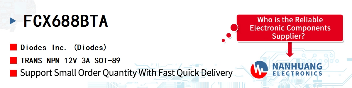 FCX688BTA Diodes TRANS NPN 12V 3A SOT-89