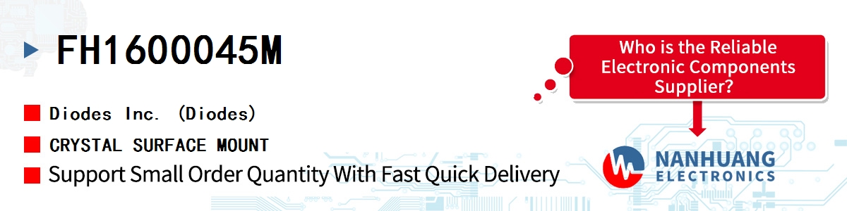 FH1600045M Diodes CRYSTAL SURFACE MOUNT