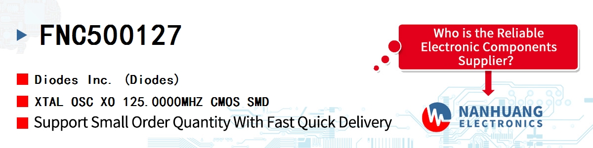 FNC500127 Diodes XTAL OSC XO 125.0000MHZ CMOS SMD