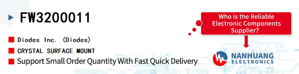 FW3200011 Diodes CRYSTAL SURFACE MOUNT