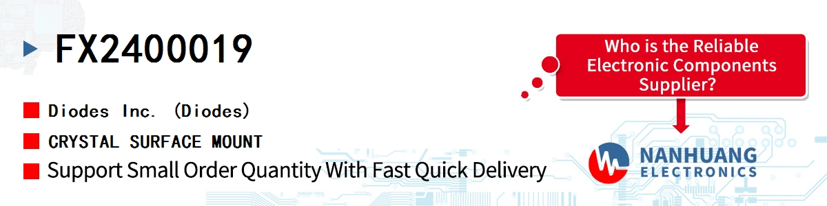 FX2400019 Diodes CRYSTAL SURFACE MOUNT