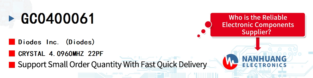 GC0400061 Diodes CRYSTAL 4.0960MHZ 22PF