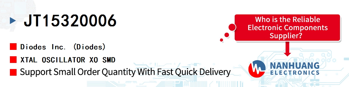 JT15320006 Diodes XTAL OSCILLATOR XO SMD