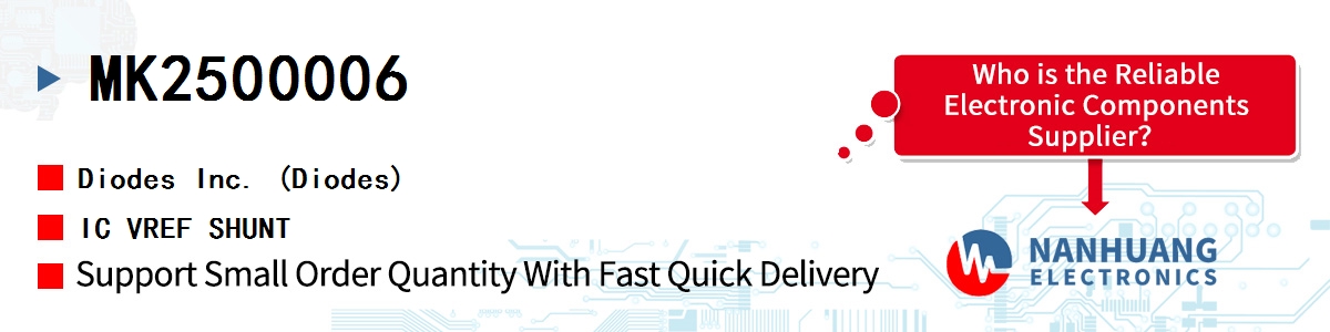 MK2500006 Diodes IC VREF SHUNT