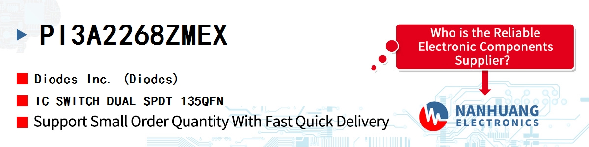 PI3A2268ZMEX Diodes IC SWITCH DUAL SPDT 135QFN