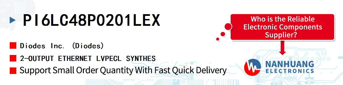 PI6LC48P0201LEX Diodes 2-OUTPUT ETHERNET LVPECL SYNTHES