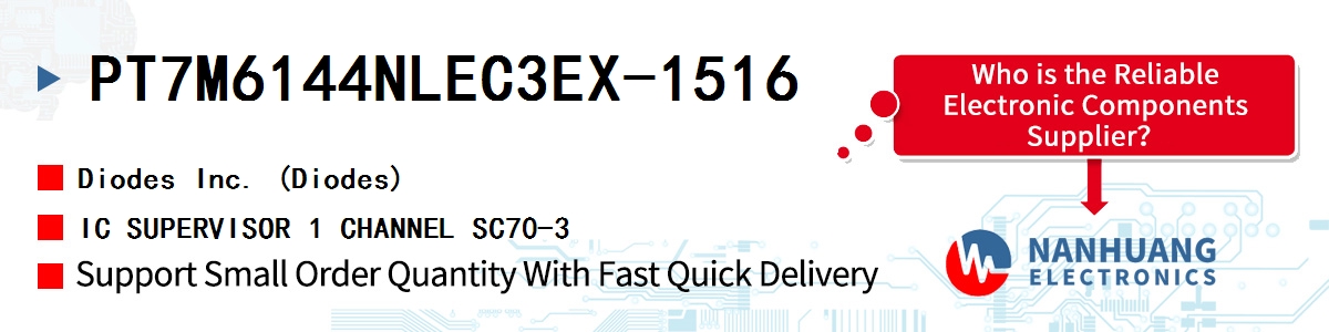 PT7M6144NLEC3EX-1516 Diodes IC SUPERVISOR 1 CHANNEL SC70-3