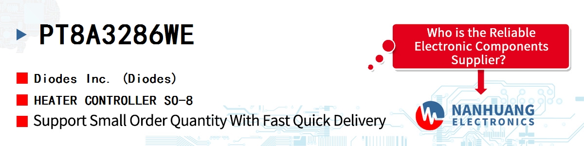 PT8A3286WE Diodes HEATER CONTROLLER SO-8