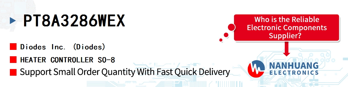 PT8A3286WEX Diodes HEATER CONTROLLER SO-8