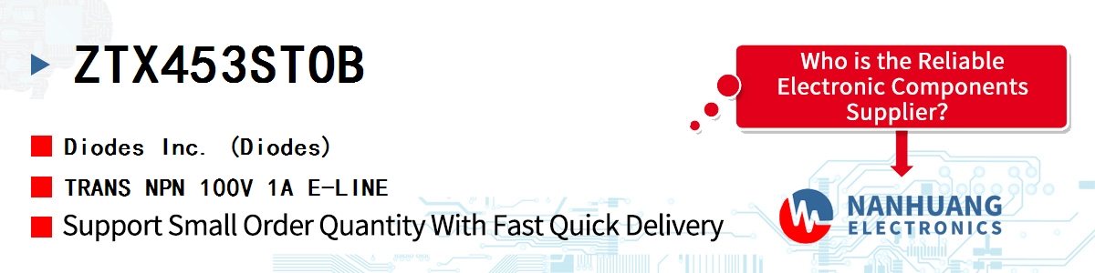 ZTX453STOB Diodes TRANS NPN 100V 1A E-LINE